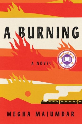 'A Burning' by Megha Majumdar