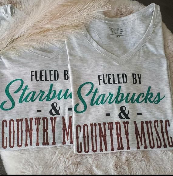 Fueled by Starbucks & Country Music T-shirt