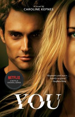 You, Volume 1 by Caroline Kepnes You, Volume 1 by Caroline Kepnes