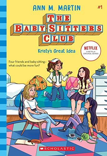 Kristy's Great Idea (The Baby-Sitters Club)