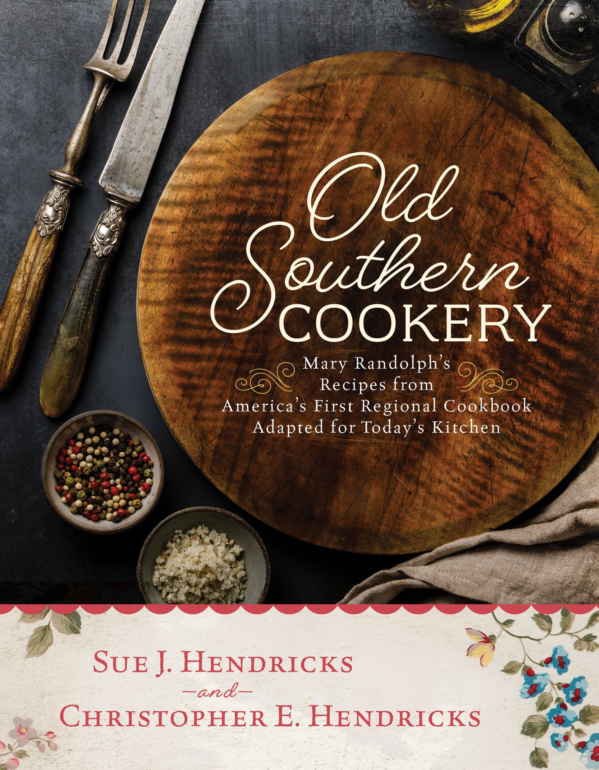 The 15 Best Southern Historical Cookbooks To Buy