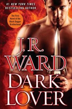 <i>Dark Lover</i> by J.R. Ward