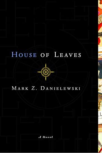 <i>House of Leaves</i> by Mark Danielewski