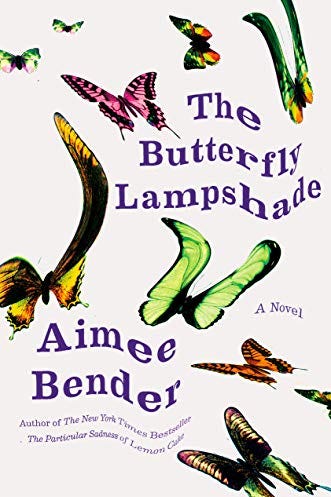 <i>The Butterfly Lampshade</i> by Aimee Bender