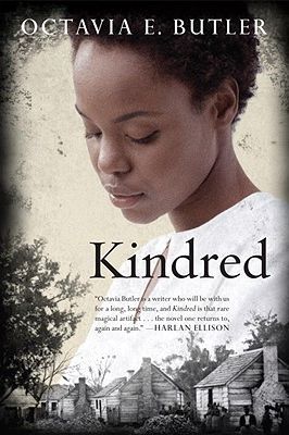 <i>Kindred</i>, by Octavia E. Butler