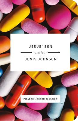 <em>Jesus' Son</em>, by Denis Johnson