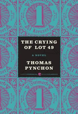 <em>The Crying of Lot 49</em>, by Thomas Pynchon