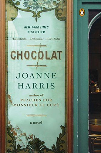 <i>Chocolat</i> by Joanne Harris