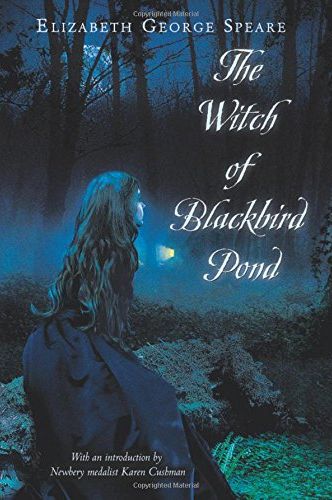 <i>The Witch of Blackbird Pond</i> by Elizabeth George Speare