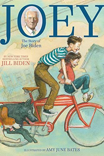 <i>Joey: The Story of Joe Biden</i> by Jill Biden