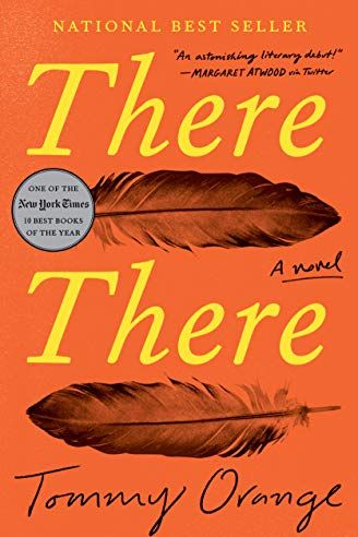 <i>There There</i> by Tommy Orange