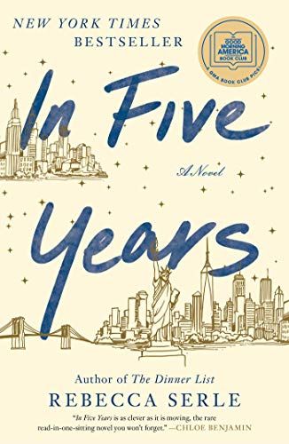 <i>In Five Years</i> by Rebecca Serle