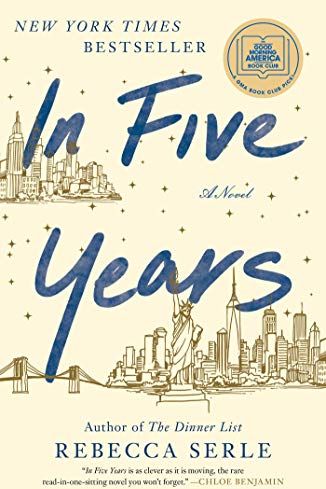 <i>In Five Years</i> by Rebecca Serle