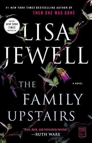 <i>The Family Upstairs</i> by Lisa Jewell