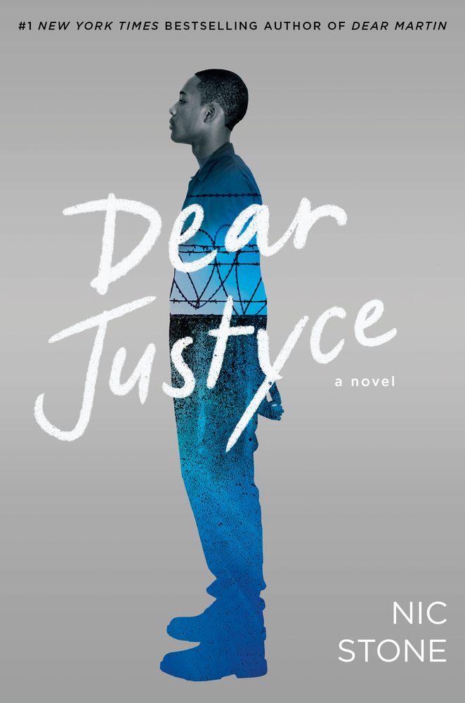 Dear Justyce - by Nic Stone 