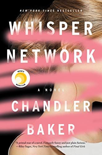 'Whisper Network' by Chandler Baker