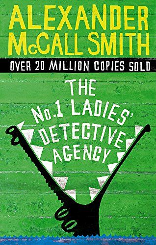 The No. 1 Ladies' Detective Agency Book 1