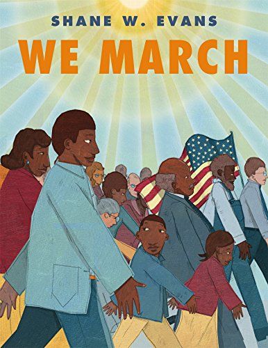 We March by Shane W. Evans