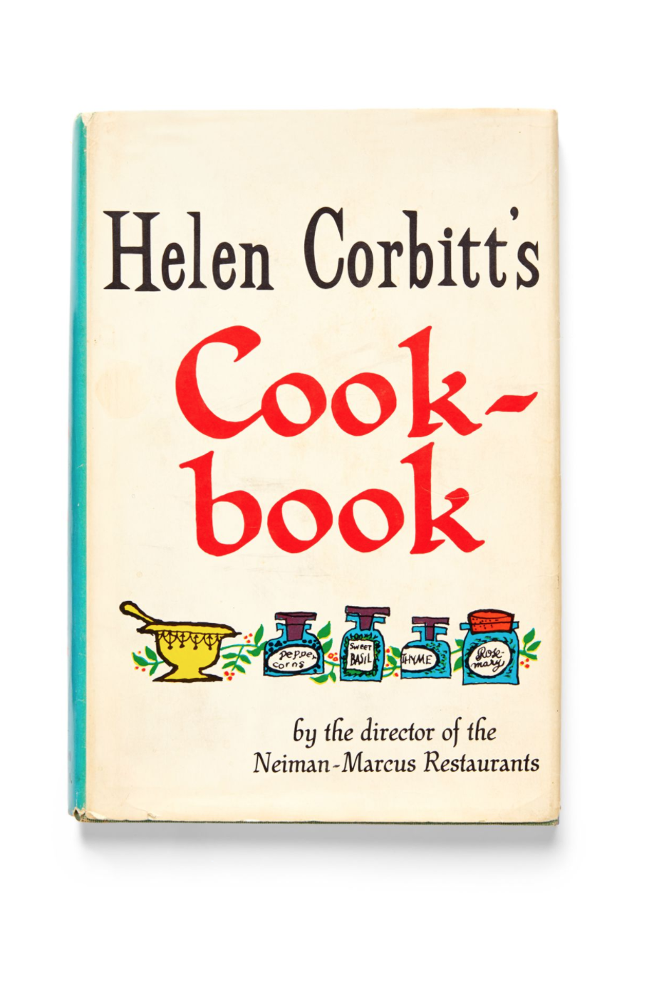 'Helen Corbitt's Cookbook' by Helen Corbitt