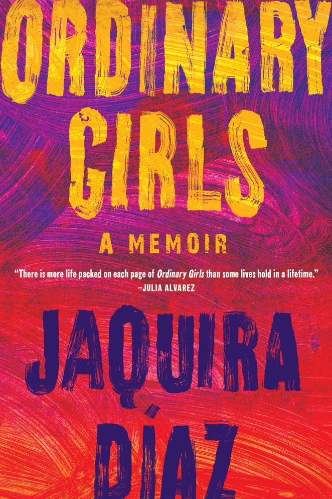 Ordinary Girls by Jaquira Diaz