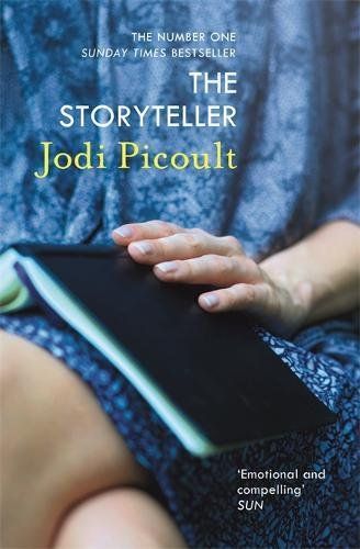 The Storyteller: the heart-breaking and unforgettable novel by the number one bestselling author of A Spark of Light
