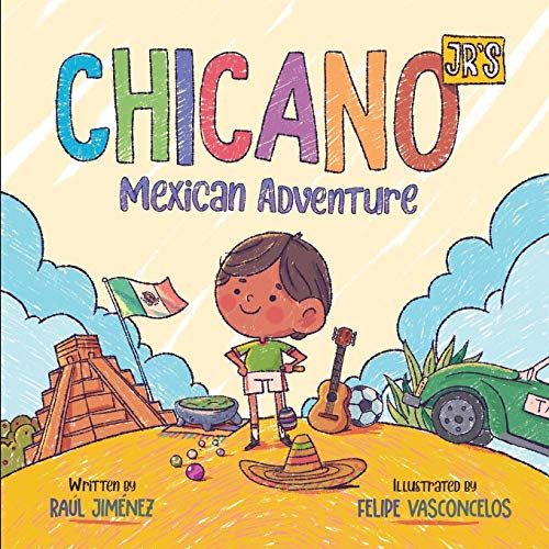 ‘Chicano Jr’s Mexican Adventure’ by Raúl Jiménez