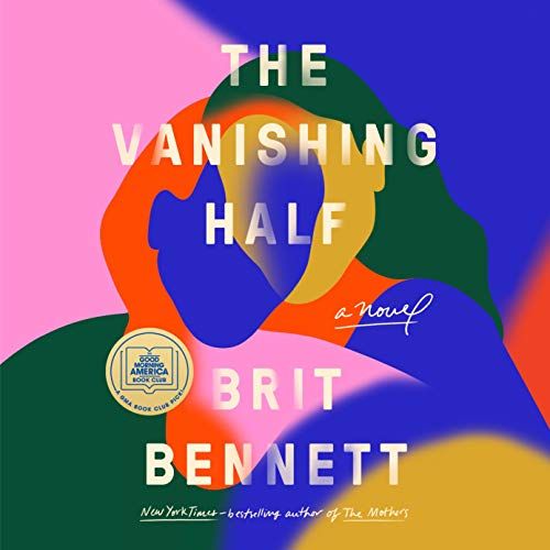 'The Vanishing Half' by Brit Bennett