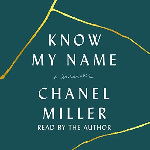 'Know My Name: A Memoir' by Chanel Miller