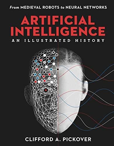 Artificial Intelligence: An Illustrated History