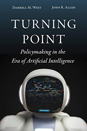 Turning Point: Policymaking in the Era of Artificial Intelligence