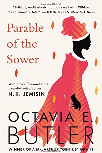 <i>Parable of the Sower</i> by Octavia E. Butler