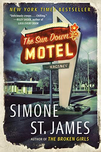 <i>The Sun Down Motel</i> by Simone St. James