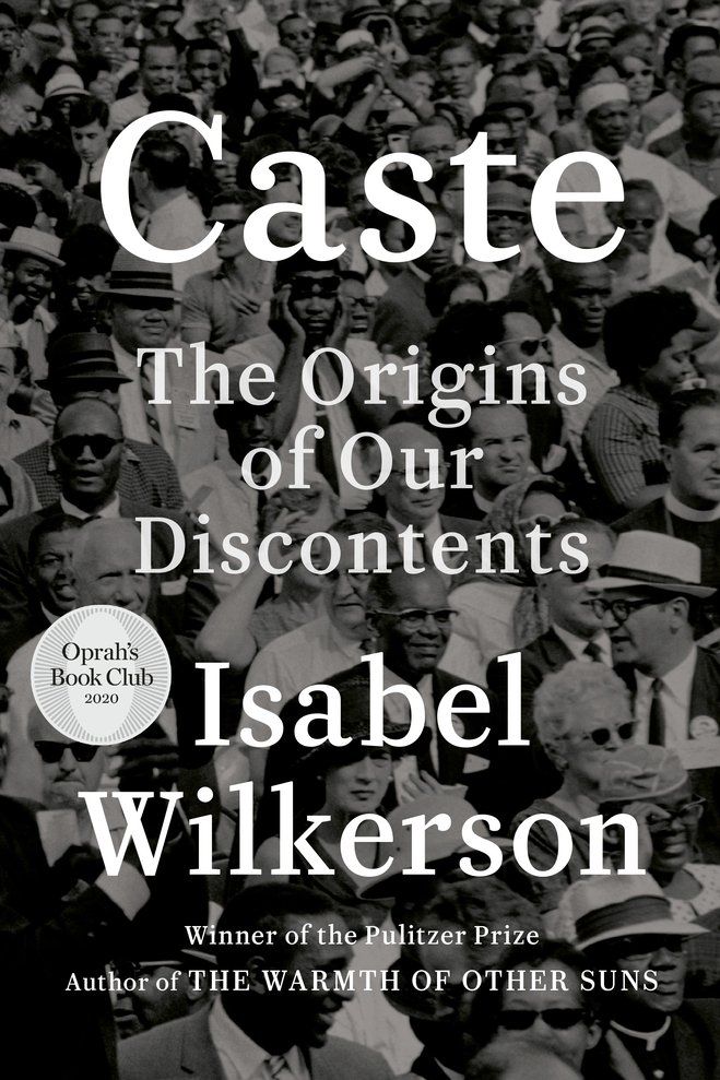 <i>Caste</i> by Isabel Wilkerson