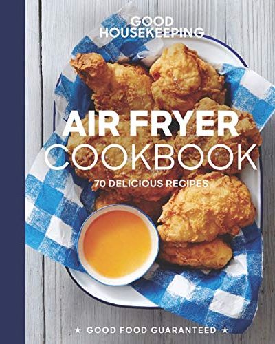 'Good Housekeeping Air Fryer Cookbook'