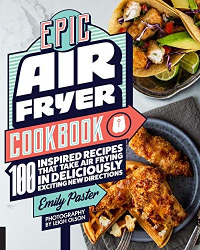 'Epic Air Fryer Cookbook'