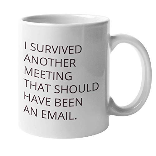 I Survived Another Meeting Mug 