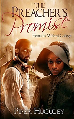The Preacher's Promise: A Home to Milford College novel (Volume 1)