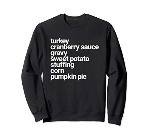 Thanksgiving Dinner Menu Sweatshirt