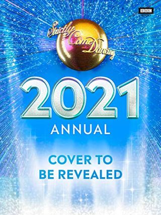 Official Strictly Dance Annual 2021 Come 21