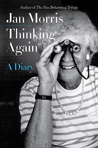<i>Thinking Again: A Diary</i> by Jan Morris