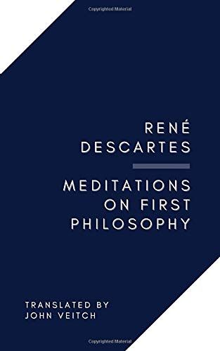 Meditations on the first philosophy