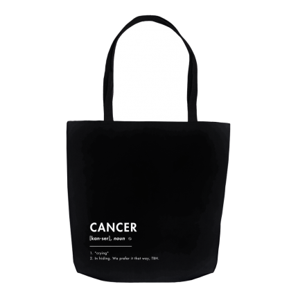 What your sign *really* means: Cancer tote bag