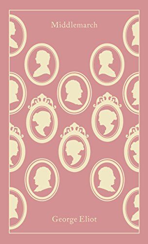 Middlemarch (Penguin Clothbound Classics)