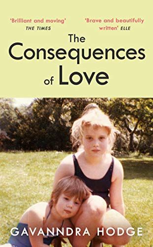 The Consequences of Love by Gavanndra Hodges
