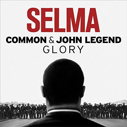 "Glory" in Selma