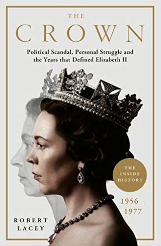 The Crown: The Inside History (Volumen 2) de Robert Lacey