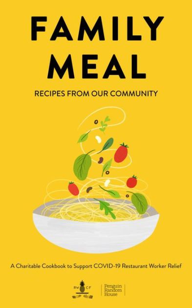 Family Meal: Recipes from Our Community