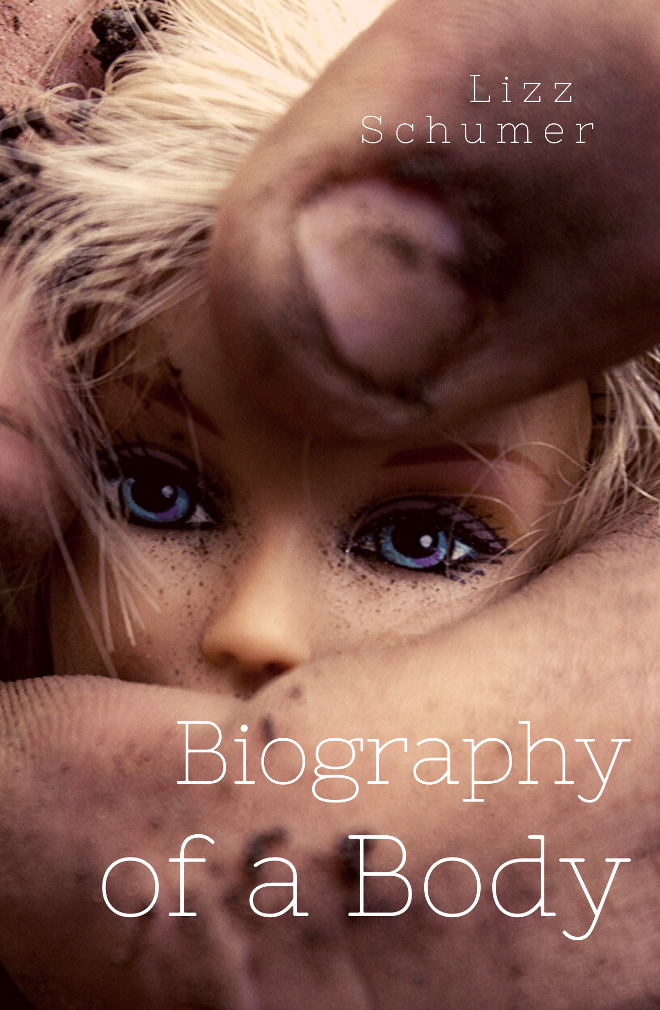 <i>Biography of A Body</i> by Lizz Schumer