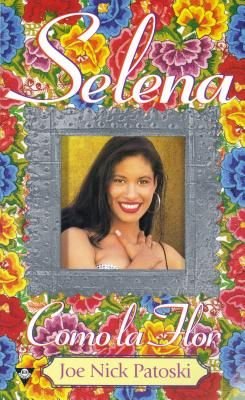 Selena: Como La Flor (Berkley Boulevard)
