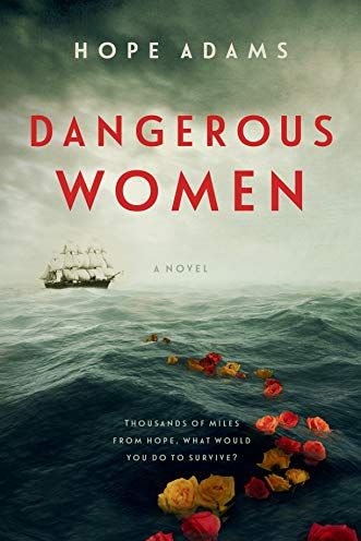 <i>Dangerous Women</i> by Hope Adams